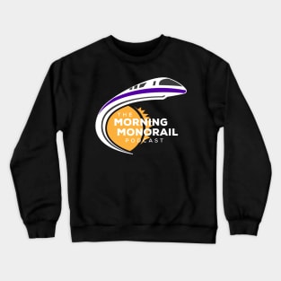 Morning Monorail Logo w/ Text Overlapping the Sun Light Color Crewneck Sweatshirt